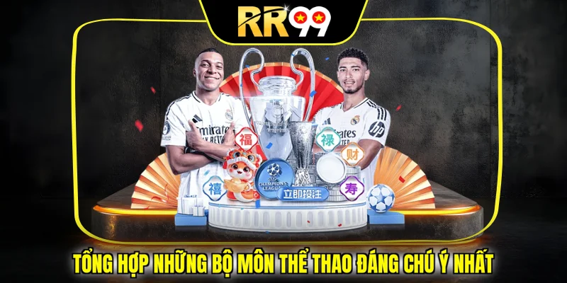 Tổng hợp những bộ môn thể thao đáng chú ý nhất